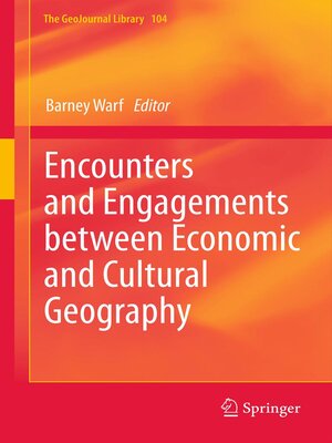 cover image of Encounters and Engagements between Economic and Cultural Geography